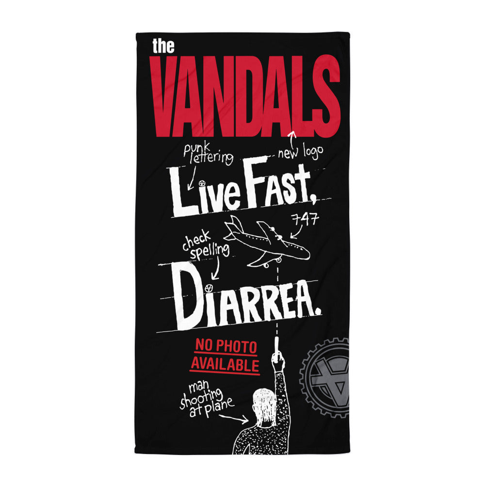 Live Fast Diarrhea  Beach Towel